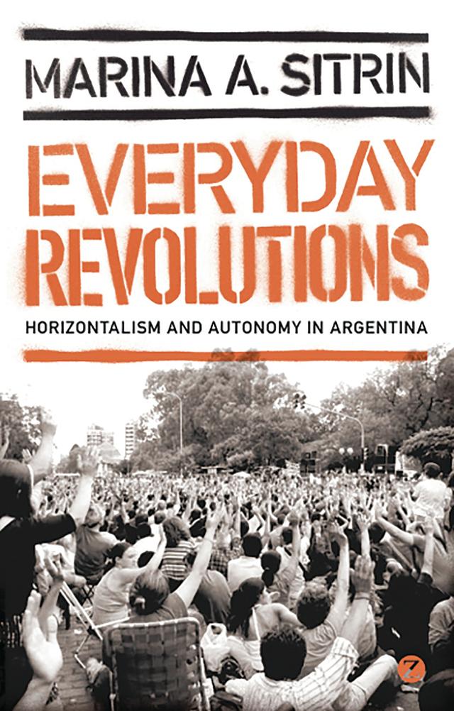 Everyday Revolutions by Marina A. Sitrin