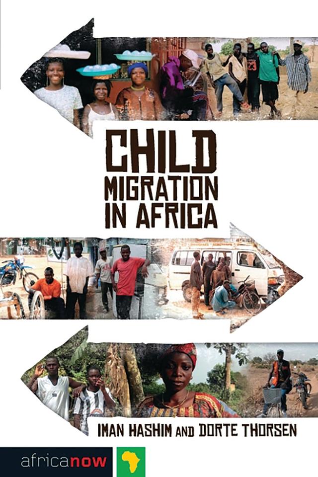 Child Migration in Africa by Doctor Dorte Thorsen, Iman Hashim