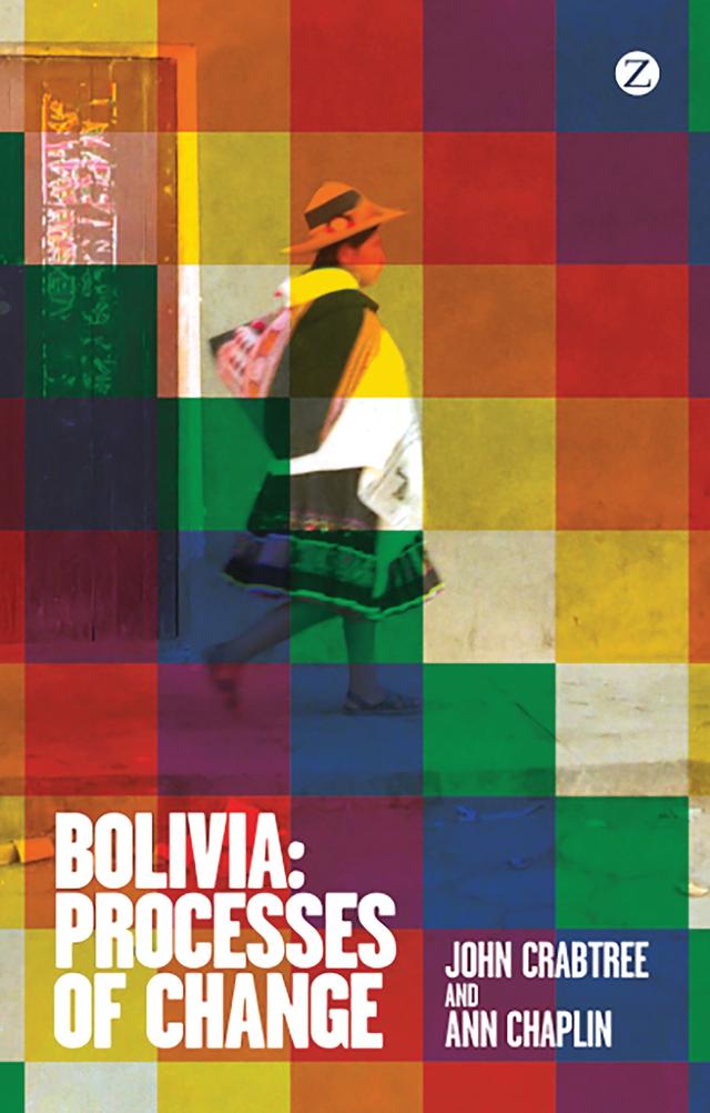 Bolivia by Ann Chaplin, John Crabtree