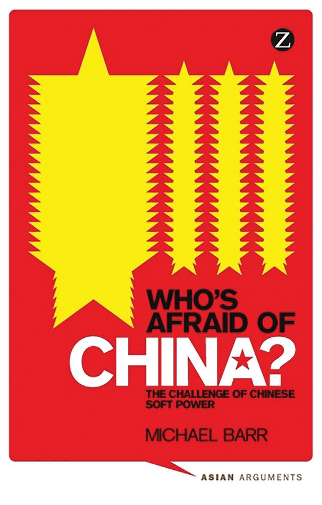 Who's Afraid of China? by Doctor Michael Barr