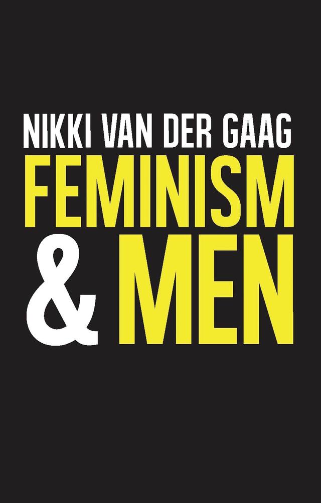 Feminism and Men by Nikki van der Gaag