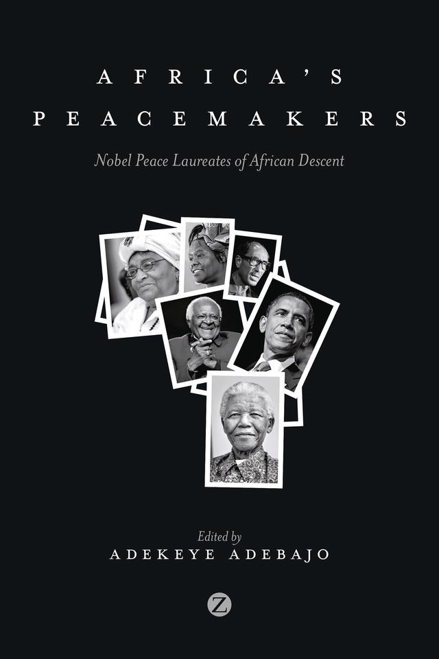 Africa's Peacemakers by Adekaye Adebajo