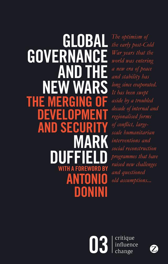 Global Governance and the New Wars by Antonio Donini, Mark Duffield
