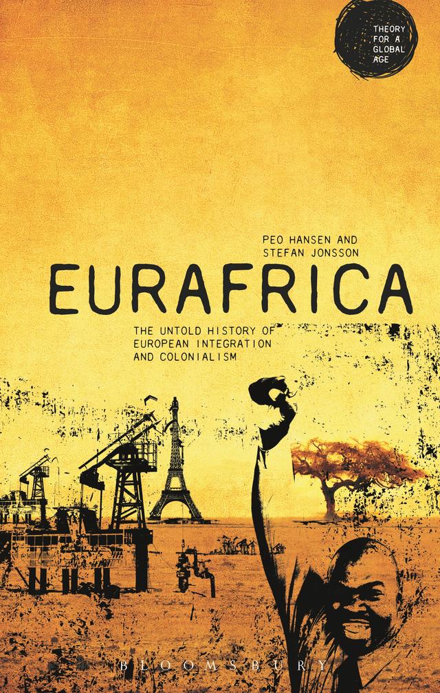 Eurafrica by Peo Hansen, Stefan Jonsson