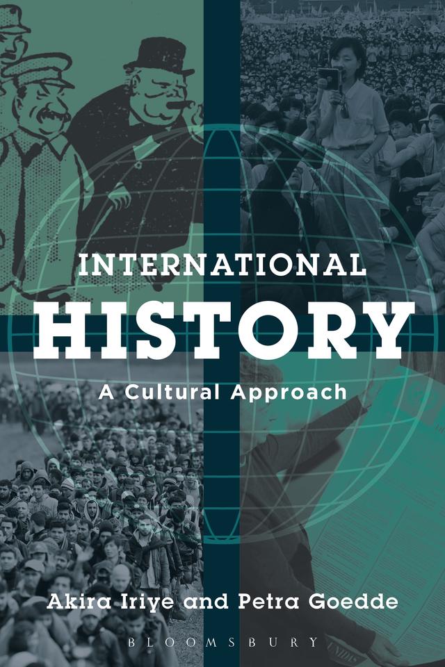 International History by Akira Iriye, Petra Goedde