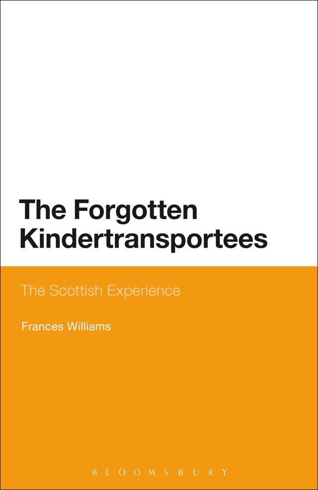 The Forgotten Kindertransportees by Frances Williams
