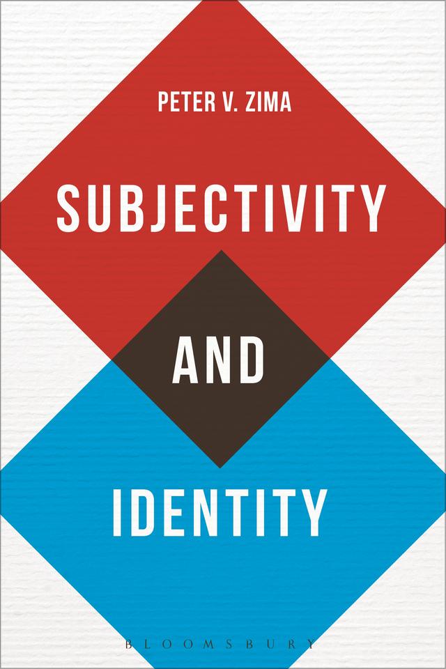 Subjectivity and Identity by Peter V. Zima