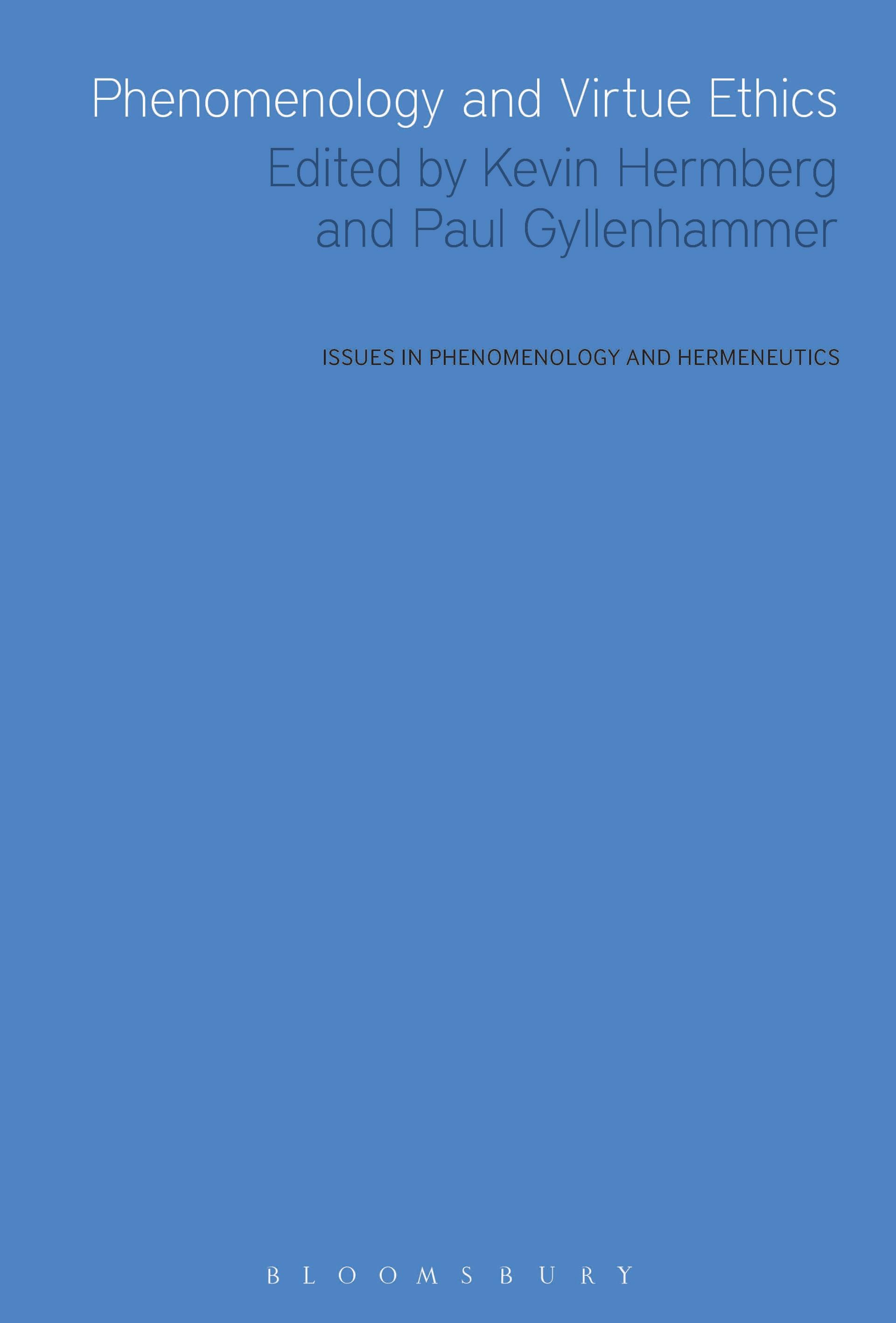 Phenomenology and Virtue Ethics