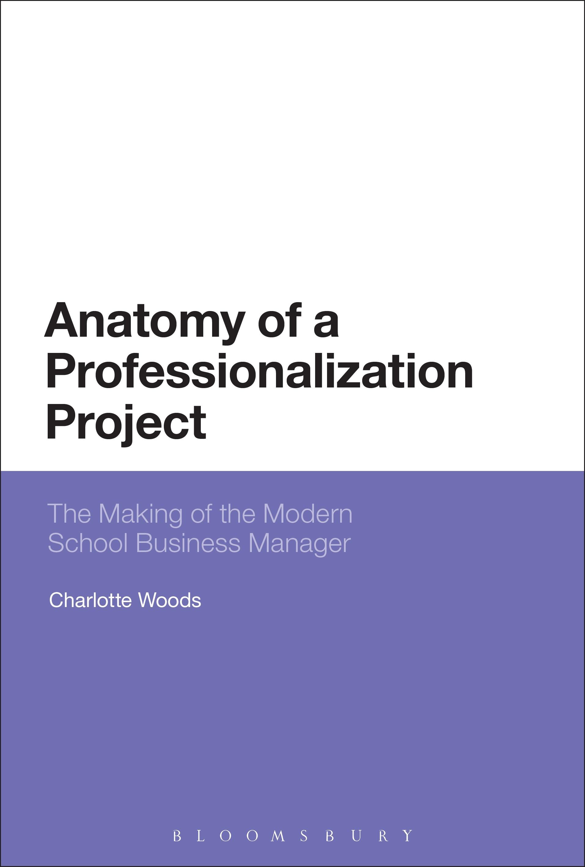 Anatomy of a Professionalization Project
