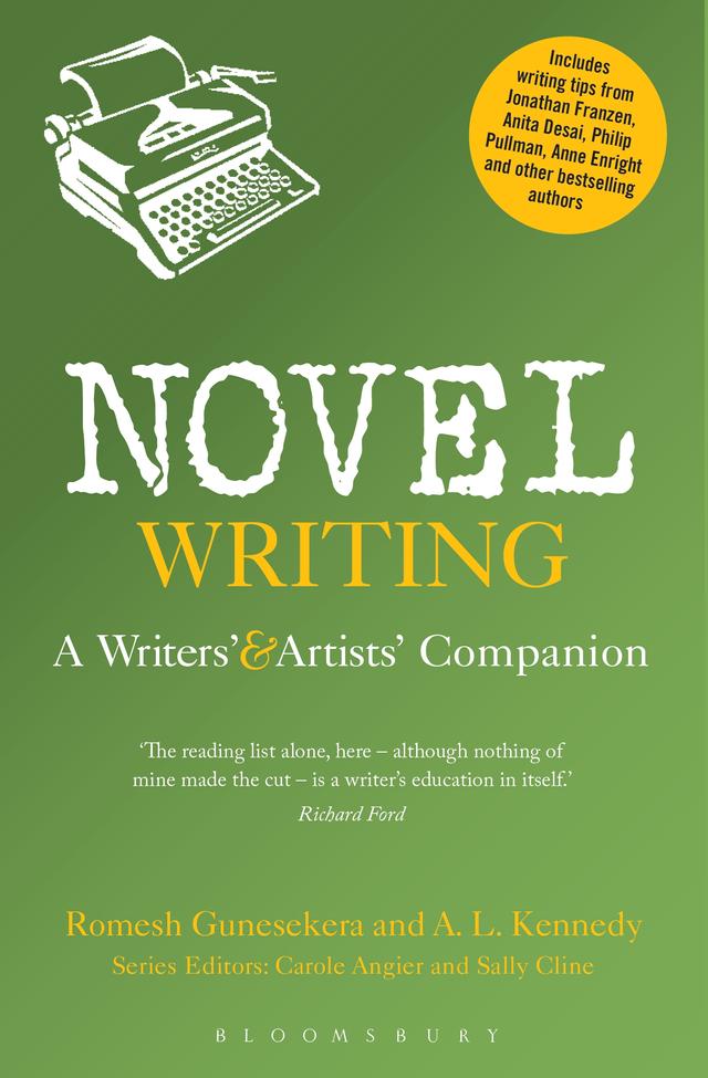 Novel Writing by A.L. Kennedy, Romesh Gunesekera