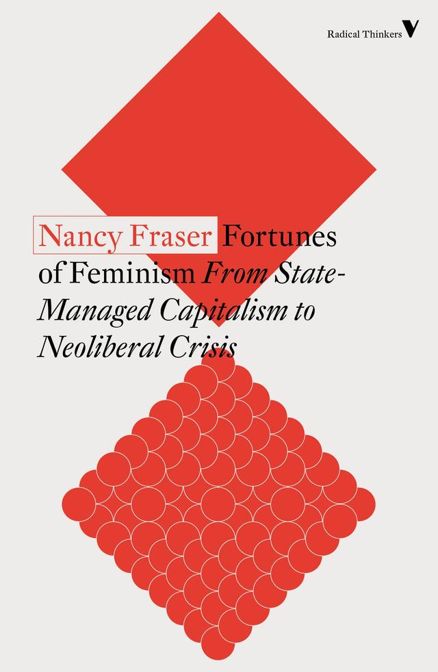 Fortunes of Feminism by Nancy Fraser