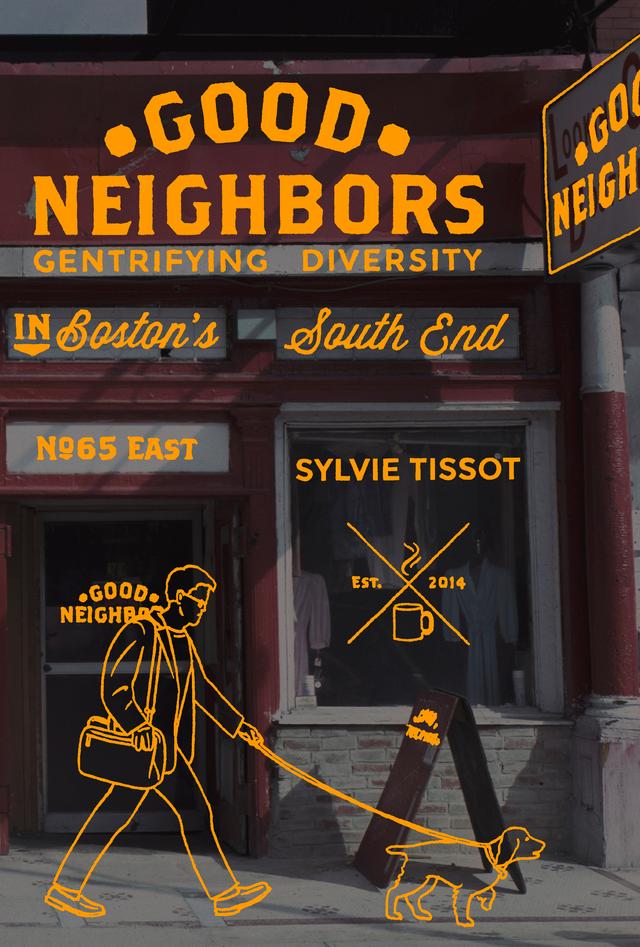 Good Neighbors by Catherine Romatowski, David Broder, Sylvie Tissot