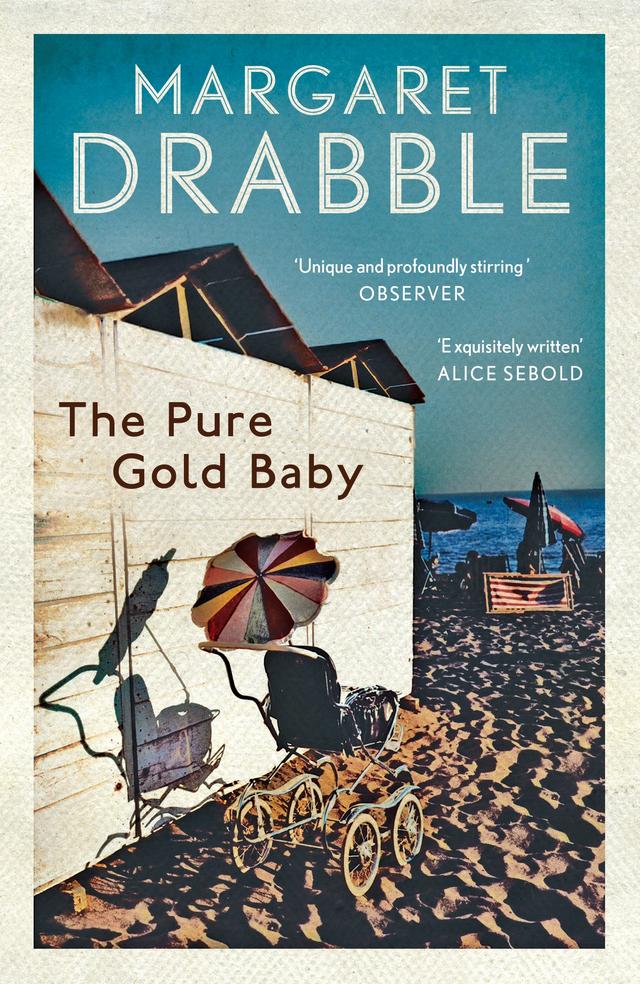 The Pure Gold Baby by Margaret Drabble