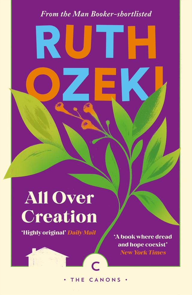 All Over Creation by Ruth Ozeki