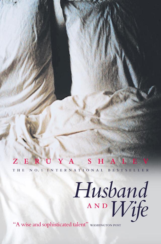 Husband And Wife by Dalya Bilu, Zeruya Shalev