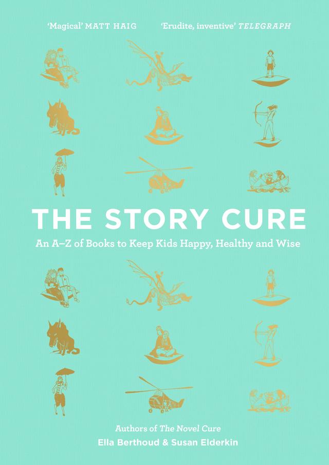 The Story Cure by Ella Berthoud, Rohan Eason, Susan Elderkin