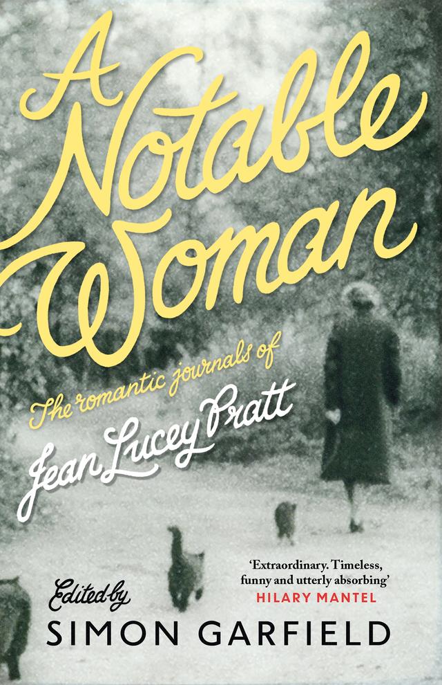 A Notable Woman by Jean Lucey Pratt, Simon Garfield