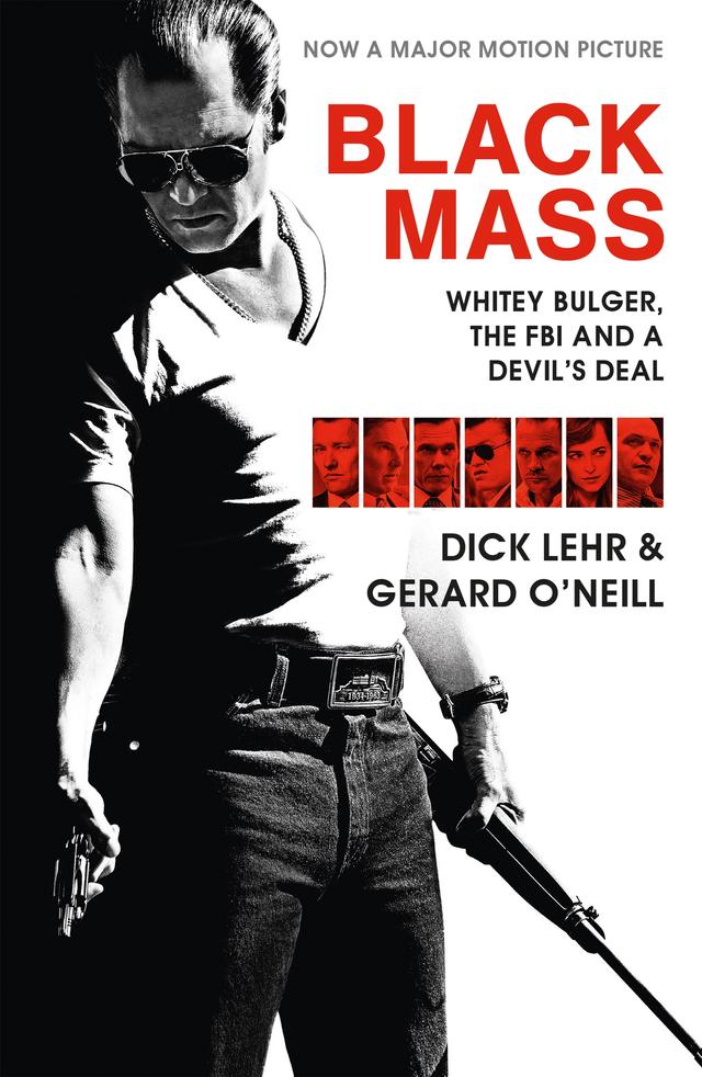 Black Mass by Dick Lehr, Gerard O'Neill