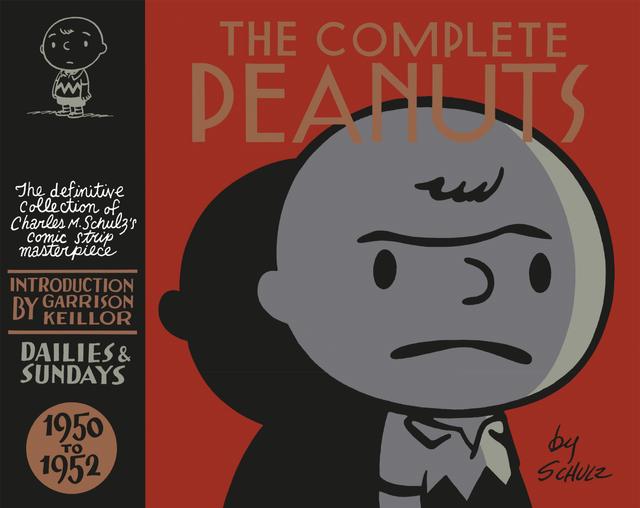 The Complete Peanuts 1950-1952 by Charles M. Schulz, Garrison Keillor