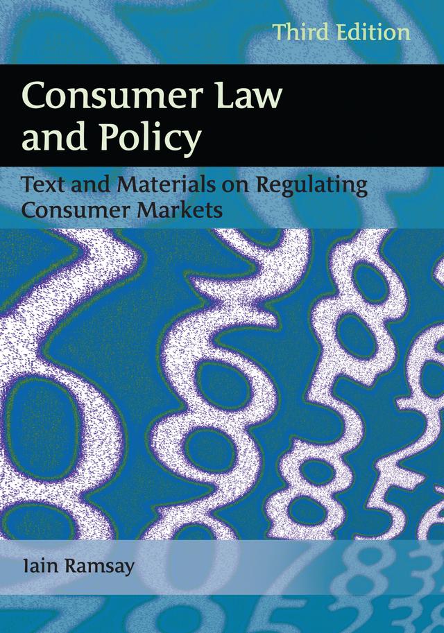 Consumer Law and Policy by Iain Ramsay