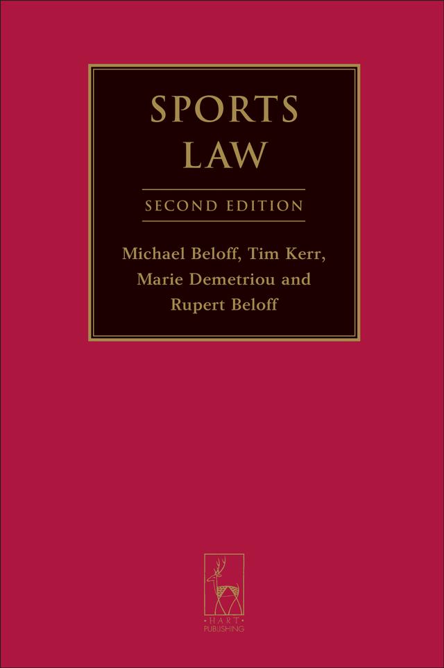 Sports Law by Marie Demetriou QC, Michael Beloff KC, Rupert Beloff, Tim Kerr QC