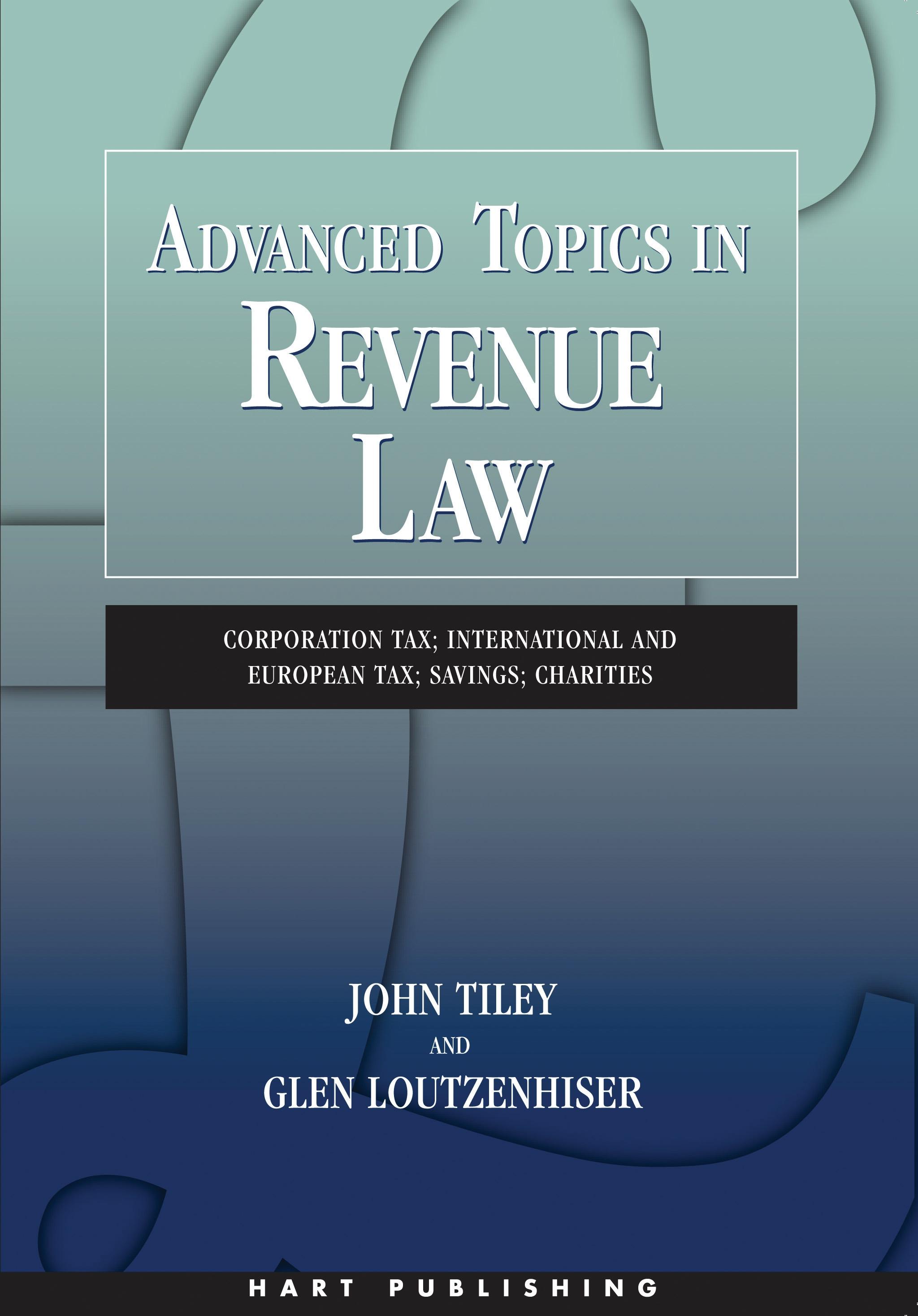 Advanced Topics in Revenue Law