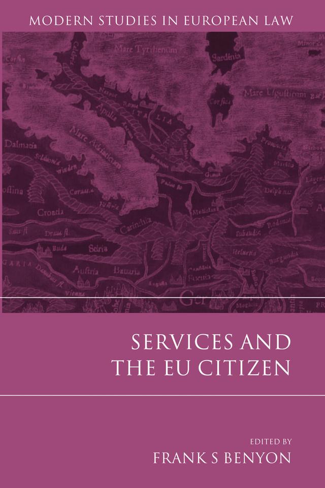 Services and the EU Citizen by Frank S Benyon