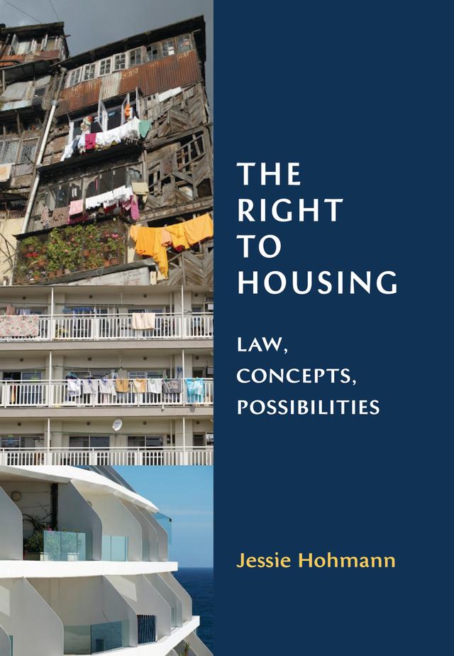 The Right to Housing by Jessie Hohmann