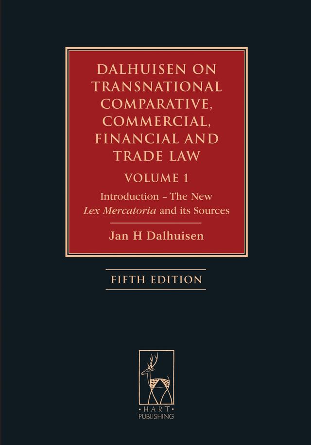 Dalhuisen on Transnational Comparative, Commercial, Financial and Trade Law Volume 1 by Jan H Dalhuisen