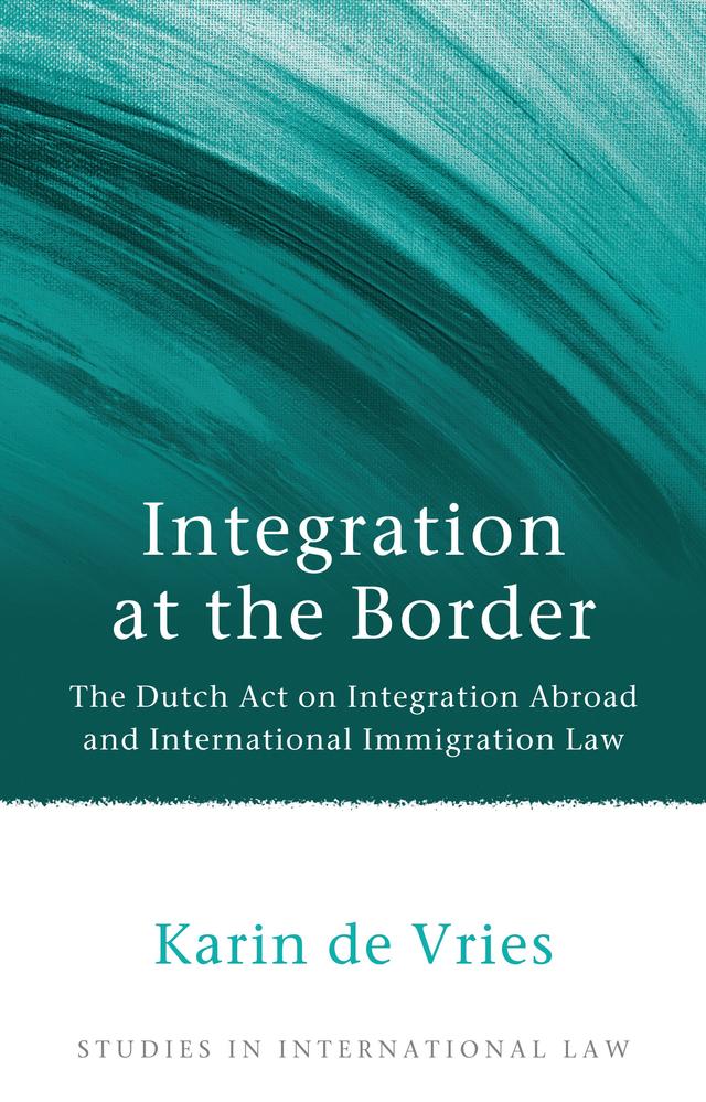 Integration at the Border by Karin de Vries