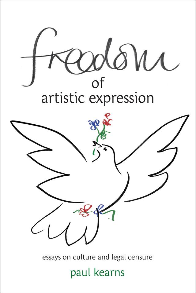 Freedom of Artistic Expression by Paul Kearns