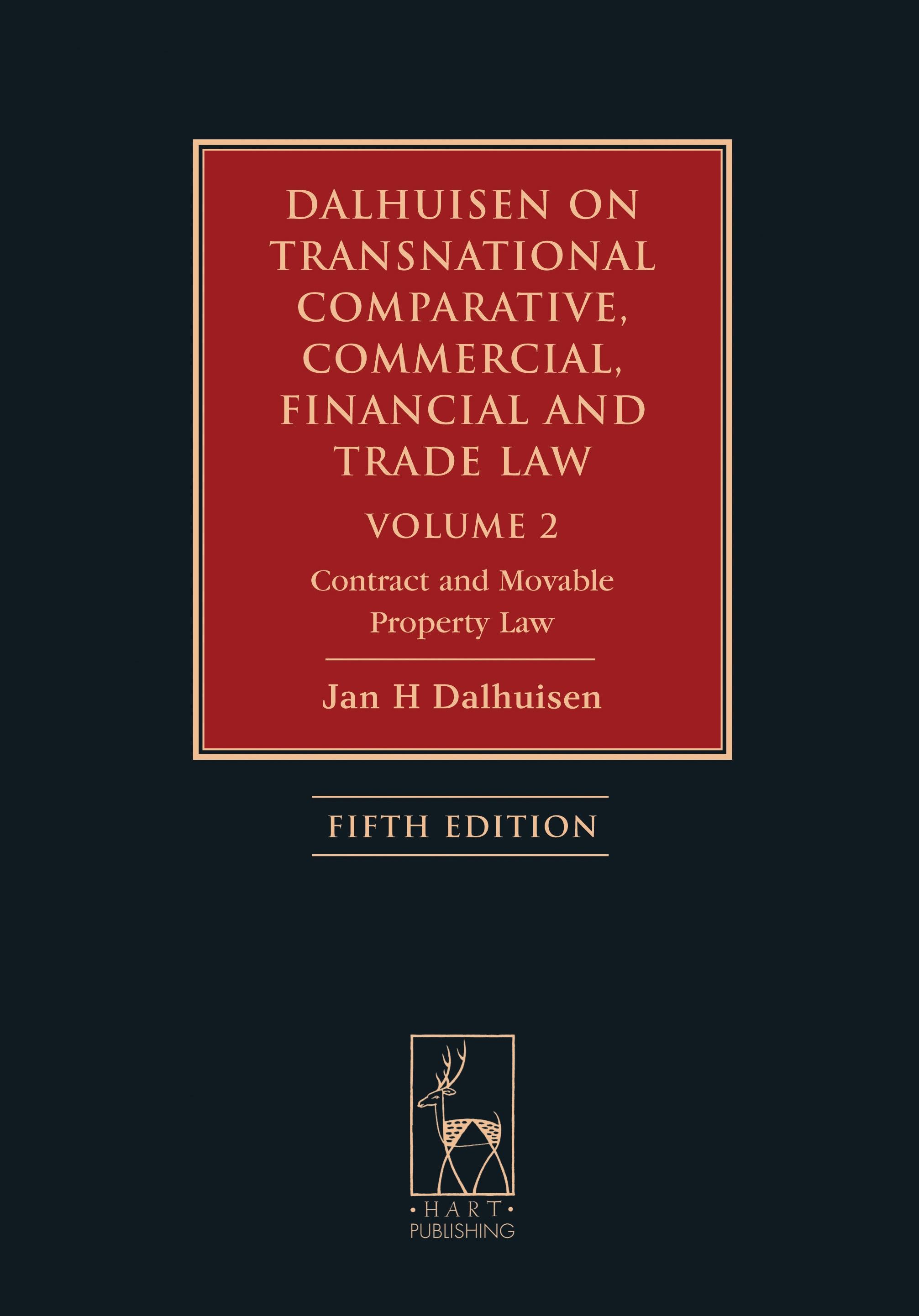 Dalhuisen on Transnational Comparative, Commercial, Financial and Trade Law Volume 2