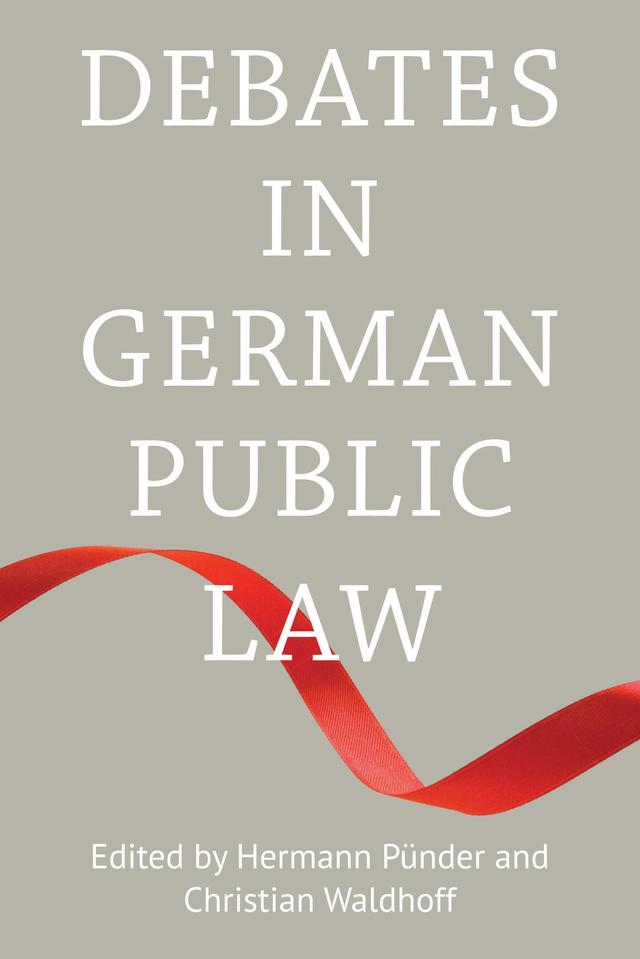 Debates in German Public Law by Christian Waldhoff, Hermann Pünder