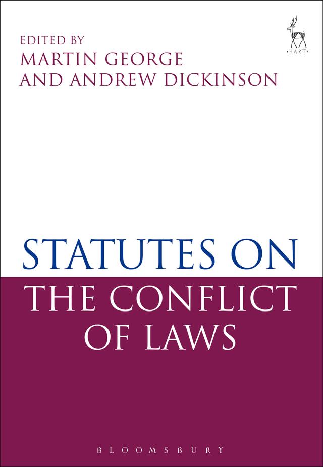 Statutes on the Conflict of Laws by Andrew Dickinson, Martin P George