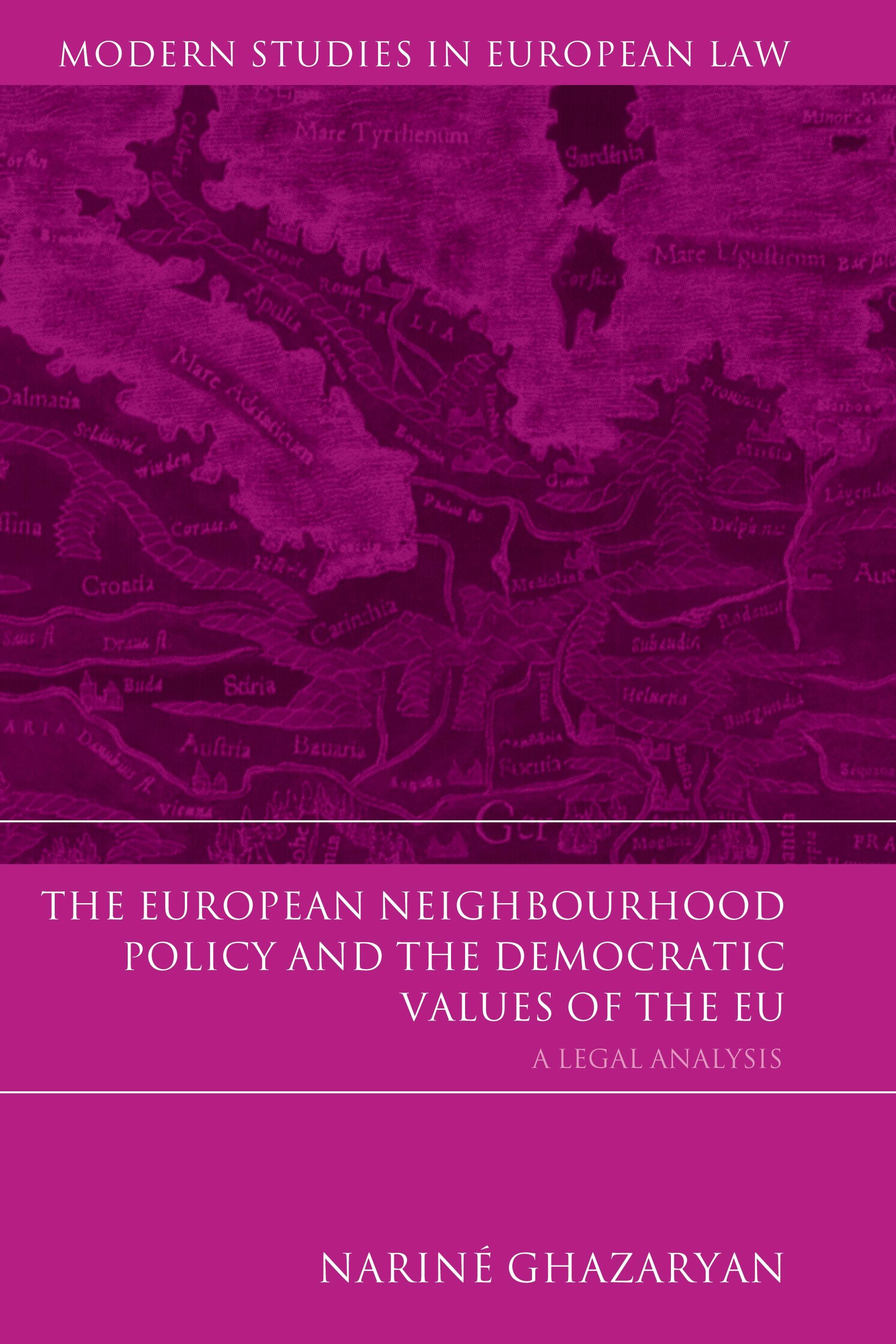 The European Neighbourhood Policy and the Democratic Values of the EU