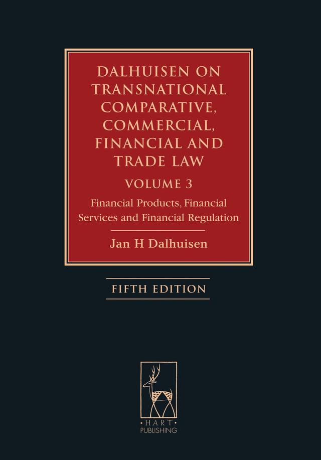 Dalhuisen on Transnational Comparative, Commercial, Financial and Trade Law Volume 3 by Jan H Dalhuisen