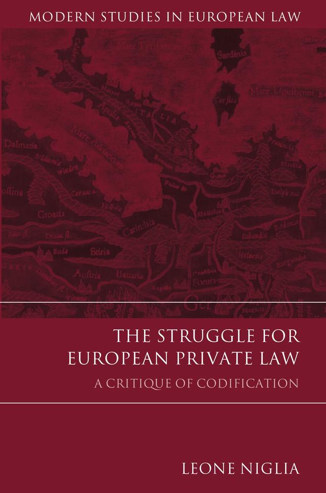 The Struggle for European Private Law by Leone Niglia