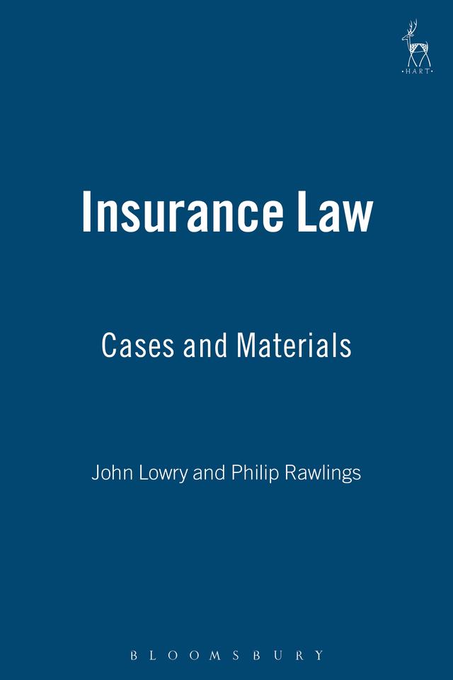 Insurance Law: Cases and Materials by John Lowry, P J Rawlings