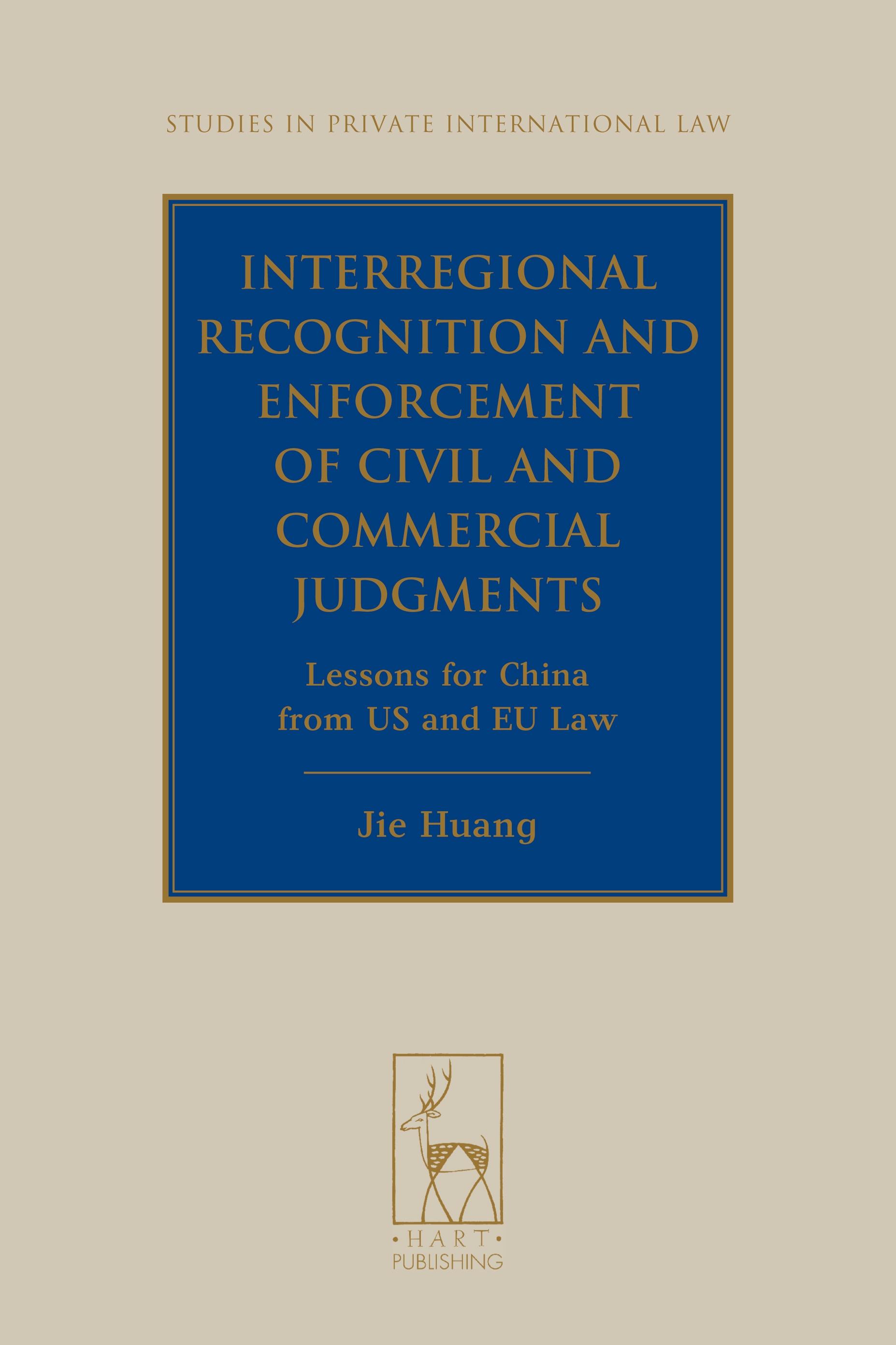 Interregional Recognition and Enforcement of Civil and Commercial Judgments