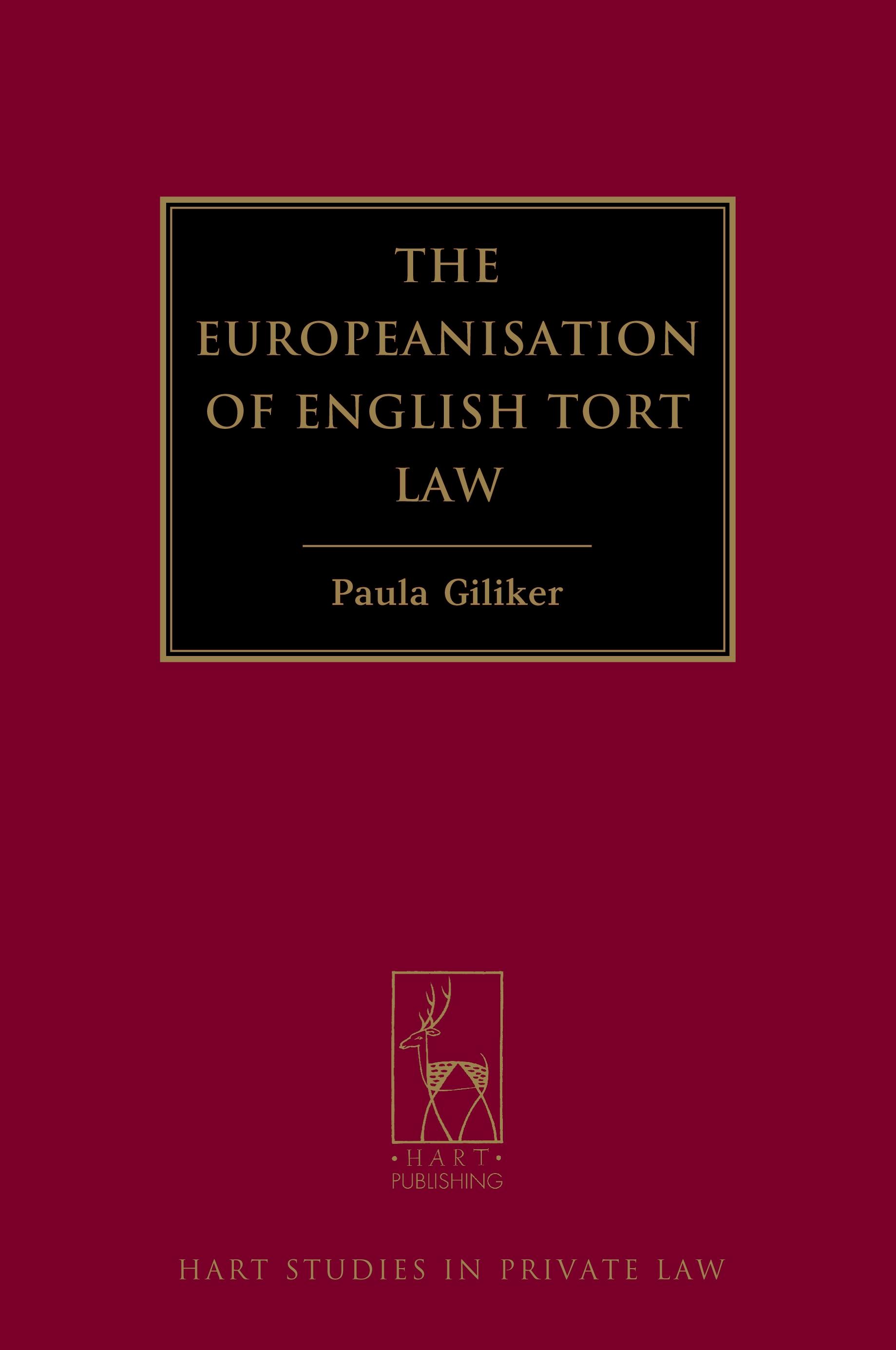 The Europeanisation of English Tort Law