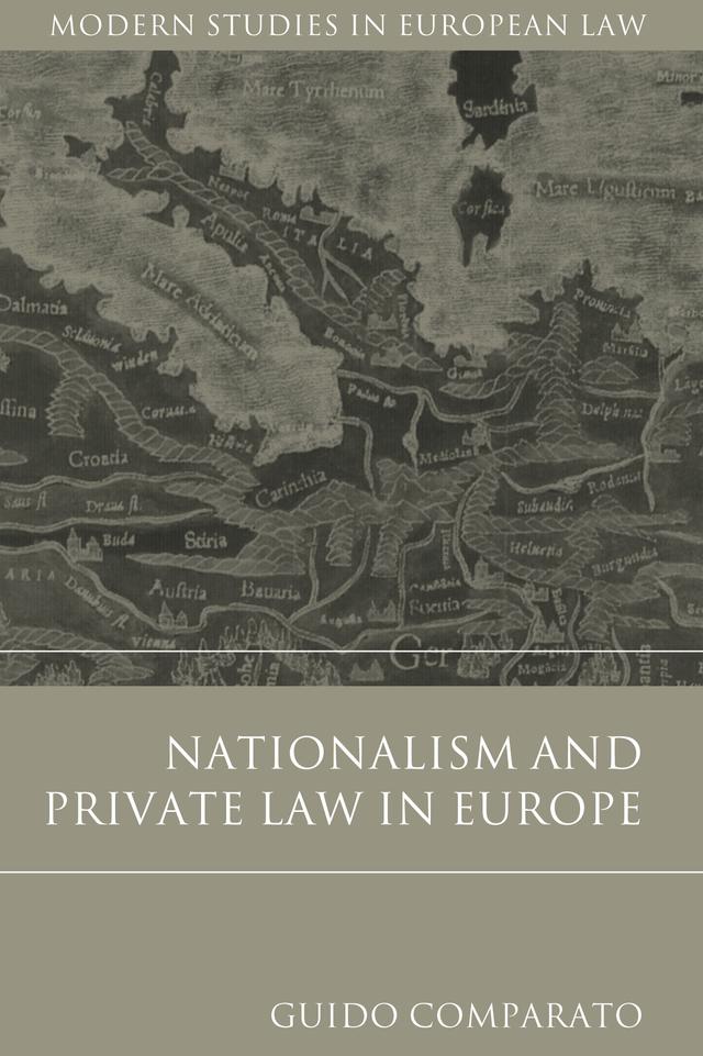 Nationalism and Private Law in Europe by Guido Comparato