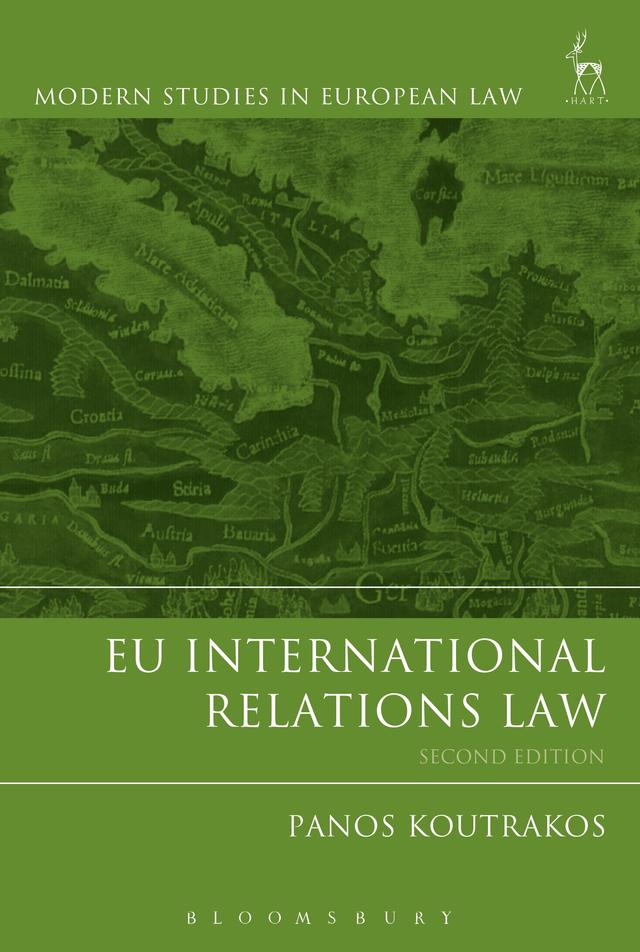EU International Relations Law by Panos Koutrakos