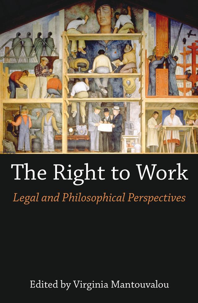 The Right to Work by Virginia Mantouvalou