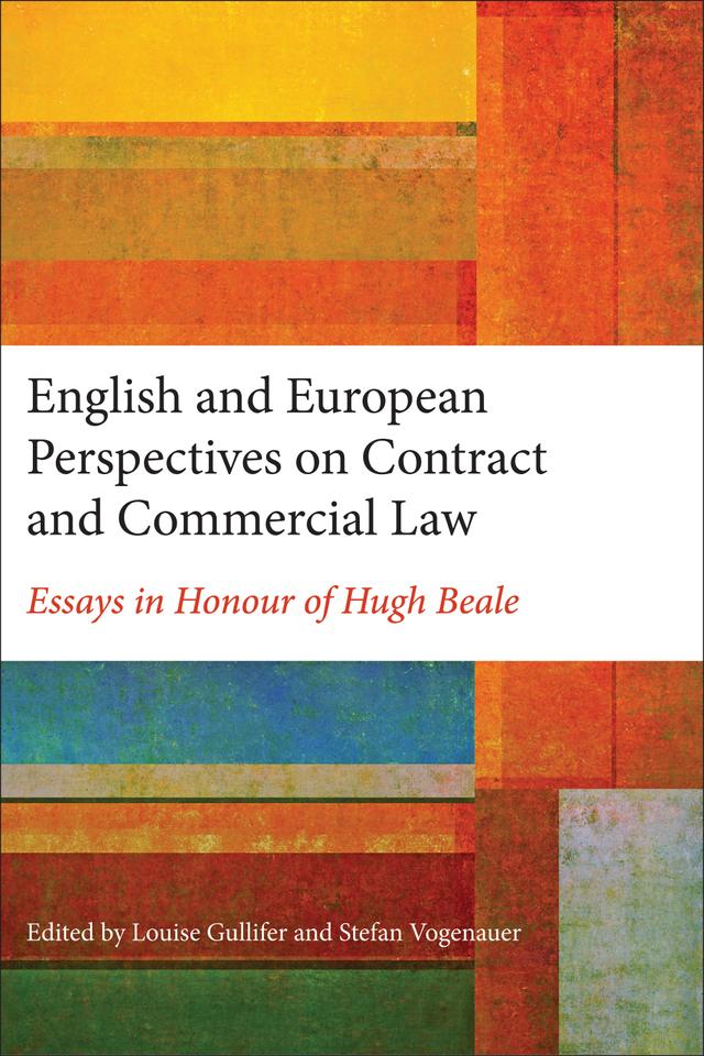 English and European Perspectives on Contract and Commercial Law by Louise Gullifer, Stefan Vogenauer