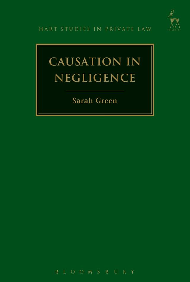 Causation in Negligence by Sarah Green