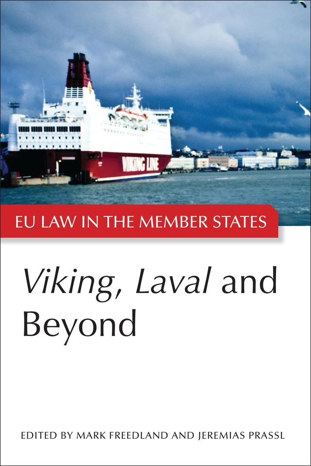 Viking, Laval and Beyond by Jeremias Adams-Prassl, Mark R Freedland