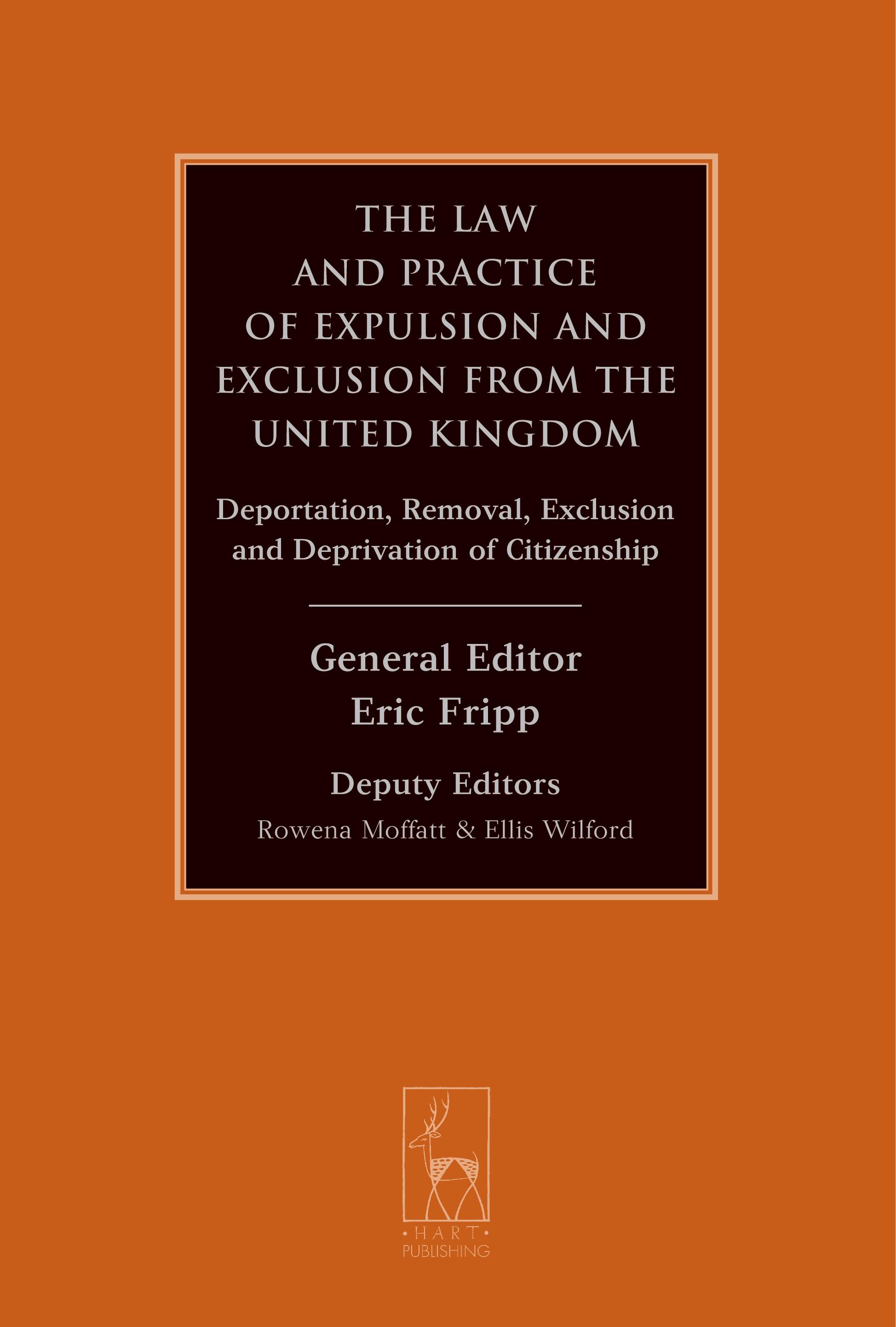 The Law and Practice of Expulsion and Exclusion from the United Kingdom