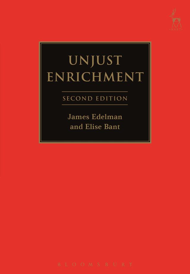 Unjust Enrichment by Elise Bant, James Edelman