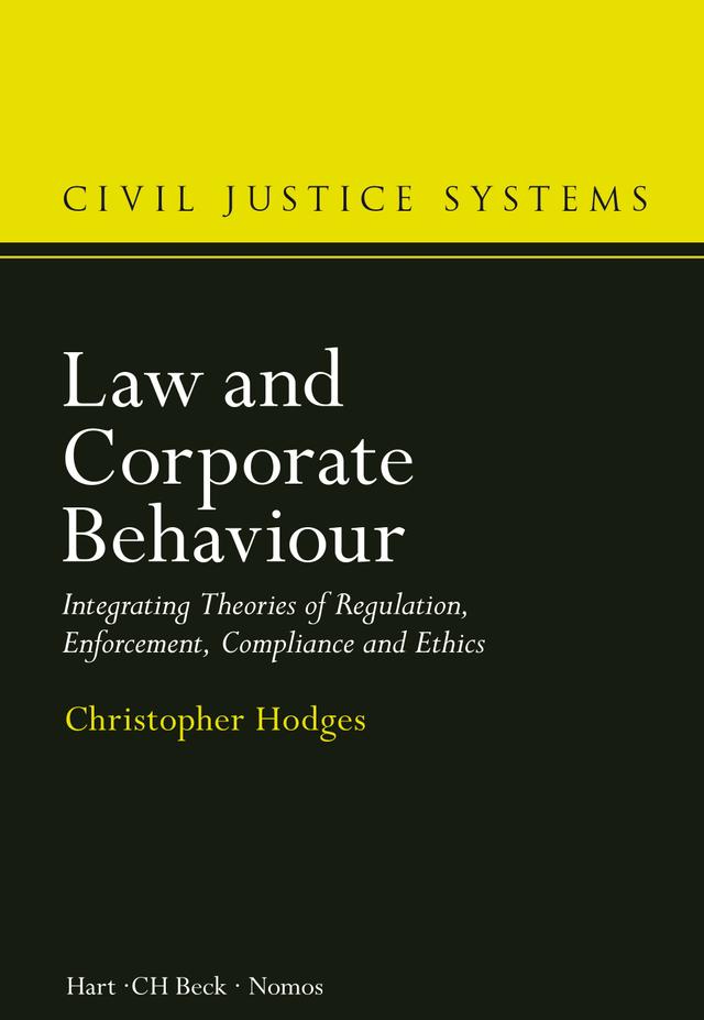 Law and Corporate Behaviour by Christopher Hodges