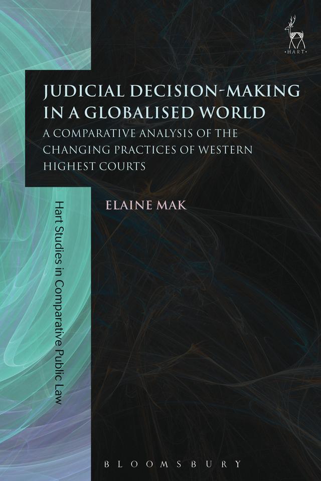 Judicial Decision-Making in a Globalised World by Elaine Mak